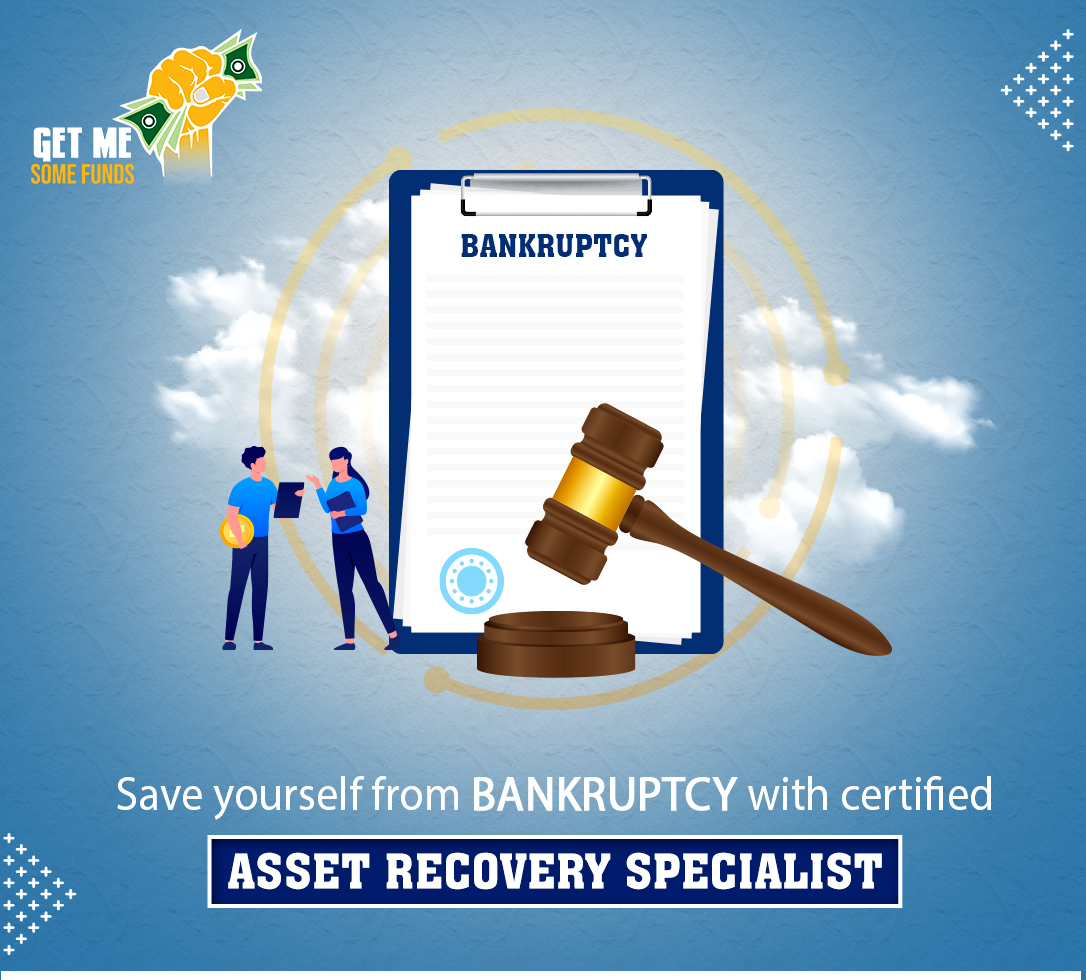 Save Yourself From Bankruptcy With A Certified Asset Recovery Specialist...